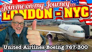 United Airlines Boeing 767-300 London to New York (LH7753) JOIN ME ON MY JOURNEY