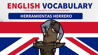 Herramientas de herreros español / inglés con pronunciación e imágenes.