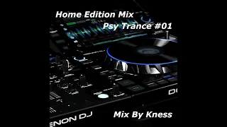 Kness - Home Edition Mix (Psy Trance #01)