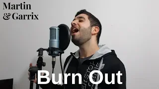 Martin Garrix & Justin Mylo - Burn Out feat. Dewain Whitmore (Cover By Harel Asaf)