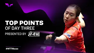 Top Points of Day 3 presented by Shuijingfang | WTT Champions Macao 2023