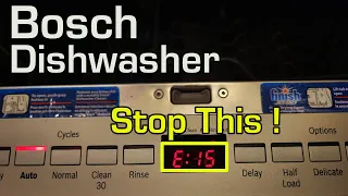 If you own a Bosch Dishwasher you MUST DO this RIGHT NOW!  How to fix and prevent E15 for free