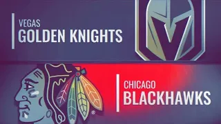 GAME RECAP: VEGAS GOLDEN KNIGHTS VS CHICAGO BLACKHAWKS 10/22/19