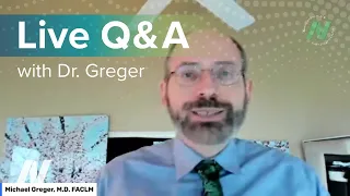 Live Q&A with Dr. Greger - December 2022