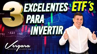 3 Excelentes fondos cotizados (ETF's) para invertir