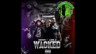 Albee Al & South3x - Wacked (Official Audio)