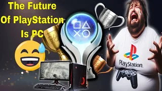 PlayStation trophies are now on PC and the future of Sony consoles is not looking so good