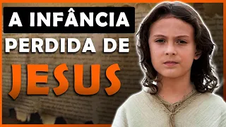 A infância perdida de Jesus Cristo