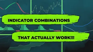 How To Combine Trading Indicators (For Forex, Crypto & Stock Market)