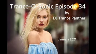 Trance & Vocal Trance Mix | Trance-O-Sonic Episode 34 | January 2021