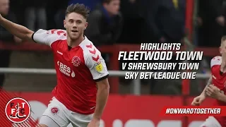 Fleetwood Town 2-1 Shrewsbury Town | Highlights