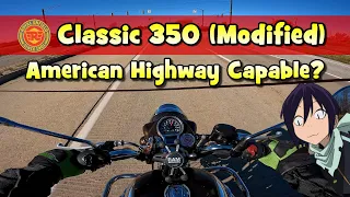 Royal Enfield - Modified Classic 350 - American Highway Capable? (DNA Stage 2, Fuelx, Full Exhaust)