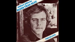 Michael Johnson ~ Bluer Than Blue 1978 Extended Purrfection Version