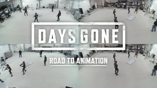Days Gone - Road to Animation