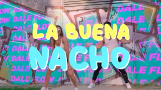La Buena/ Coreografía / Nacho / DALE FLOW / Maxi Bravo