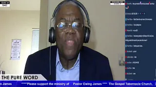 09-25-21 DAY#542   "THE PURE WORD"   WITH PASTOR  EWIN JAMES