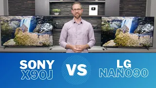 Sony X90J vs LG Nano90 - 2021 TV Comparison