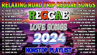 BEST REGGAE MIX 2024 - RELAXING REGGAE LOVE SONGS 2024 - BEST TAGALOG REGGAE SONGS 2024