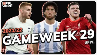 FPL Double Gameweek 29  | The FPL Wire | Fantasy Premier League Tips 2021/22