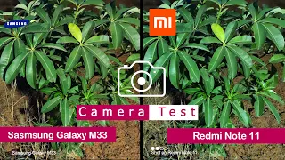 Samsung Galaxy M33 vs Redmi Note 11 | Camera Comparison | Camera Test | |