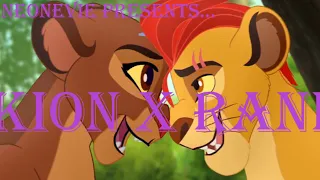 Kion and Rani Tribute - Centuries