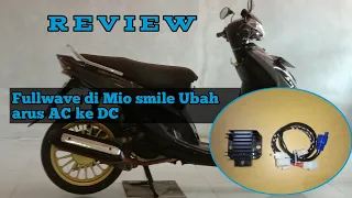 Fullwave di Mio smile || Ubah arus AC ke DC 100% aman Tanpa takut aki tekor