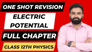 One Shot Revision Chapter - 2 Electric Potenial I Class 12th Physics I Boards 2022-23