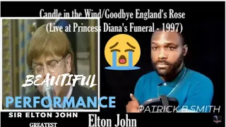 ELTON JOHN | Candle in the Wind/Goodbye England's Rose(Princess Diana's Funeral 1997) REACTION VIDEO