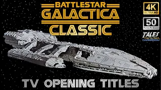 BATTLESTAR GALACTICA CLASSIC: Opening Titles (Remastered to 4K/50fps HD)