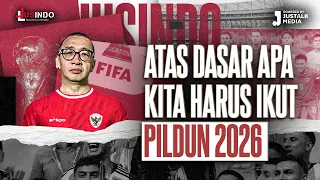 JUS INDO #89 : ATAS DASAR APA KITA HARUS IKUT PILDUN 2026 ??