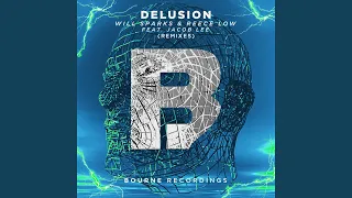 Delusion (BYNDED Remix)