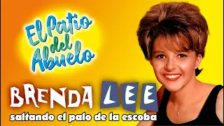 ✅BRENDA LEE - Saltando el Palo de la Escoba, clásicos internacionales en El Patio del Abuelo👍👍👍