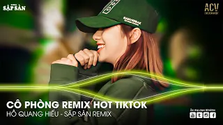 Cô Phòng Remix - Hồ Quang Hiếu | Thời Gian Không Thể Xóa Nhòa Đôi Ta Remix Hot Trend TikTok
