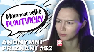 VAŠE ANONYMNÍ PŘIZNÁNÍ #52 | problémy s vyvrcholením,...