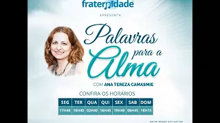 019 Palavras para a Alma - Mudanças - Ana Tereza Camasmie