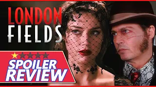 LONDON FIELDS (2018) Full Spoiler Review/Revisited - 1 Star - Film Dirt