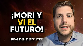 Hombre con Sobredosis y Clínicamente Muerto Ve El Futuro (¡ECM Inspiradora!) | Branden Densmore