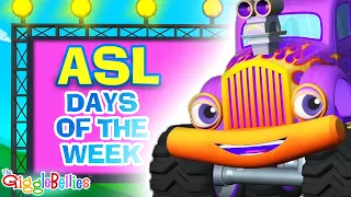 ASL Days Of The Week | American Sign Language for Kids | Monster Truck Videos | Gigglebellies