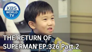 The Return of Superman | 슈퍼맨이 돌아왔다 - Ep.326 Part. 2 [ENG/2020.04.26]