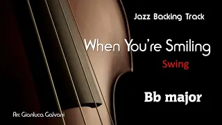 New Jazz Backing Track WHEN YOU'RE SMILING (Bb) Jazz Standards Mp3 for Sax Trumpet Swing Free Tracks