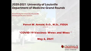 UofL Dept. of Medicine Grand Rounds: Dr. Forest Arnold