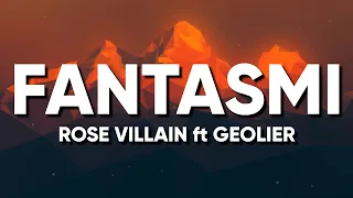 Rose Villain ft Geolier - FANTASMI (Testo/Lyrics)