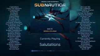 Subnautica | Full Soundtrack | OST | Timestamps | Music By Simon Chylinski