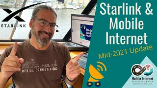 Starlink Satellite Mobile Internet for RVs & Boats (Mid-2021 Industry Update)