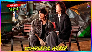 🔥CHICO GUAPO SE ENAMORA DE UNA SEÑORA MAYOR 😈| RESUMEN Wonderful World 13 y 14