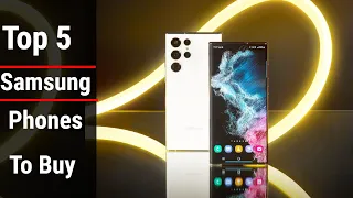 Top 5 Best Samsung Smartphones In 2023