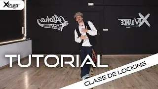 APRENDER LOCKING | CLASE (3) TUTORIAL | XTV DANCE ACADEMY