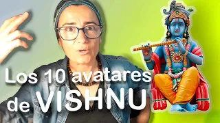 Vishnu and the evolution of consciousness, we go through his 10 Avatars