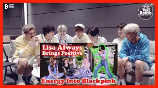 BTS reaction to LISA ALWAYS BRINGS POSITIVE ENERGY INTO BLACKPINK [fanmade]