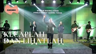 Kecaplah Dan Lihatlah  (Cover) - Lifehouse Music ft. Arie Tambunan